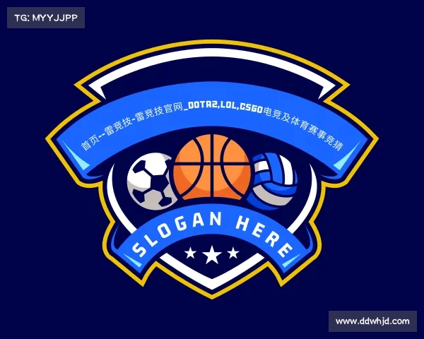 网页版首页--雷竞技-雷竞技官网_DOTA2,LOL,CSGO电竞及体育赛事竞猜